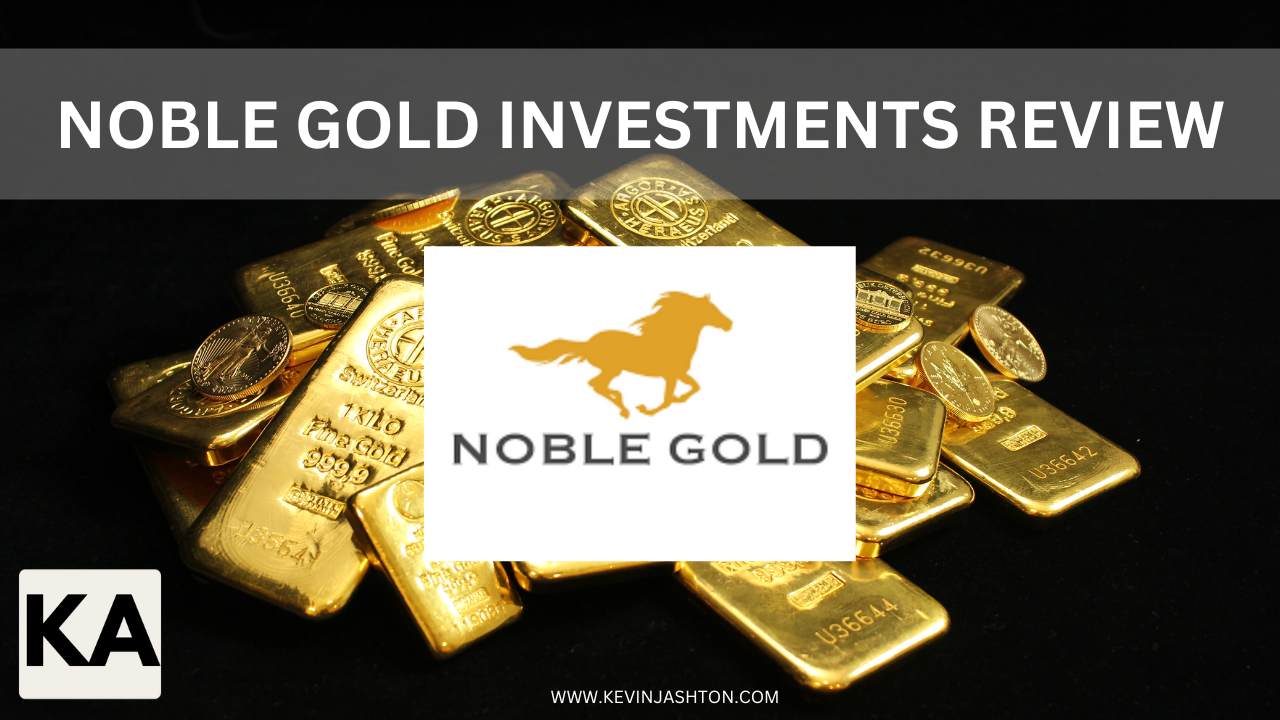 Noble Gold Investments review
